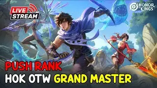 [LIVE] - HONOR OF KING | PUSH RANK TO GRANDMASTER  ~