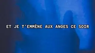 Tydi Nils - Aux Anges (Paroles-Lyrics)