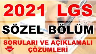 LGS 2021 SÖZEL BÖLÜM SORULARI VE ÇÖZÜMLERİ