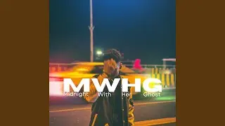 Midnight With Her Ghost