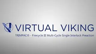 System Activation: FireCycle III Single Interlock (Fire Condition) Cycling