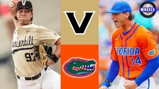 #5 Vanderbilt vs #7 Florida Highlights (Game 3) | 2023 College Baseball Highlights