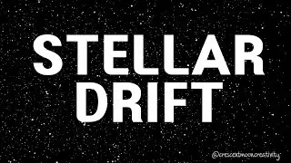 Stellar Drift - A Calm Cosmic Journey Music for Writing, Meditation & Relaxation