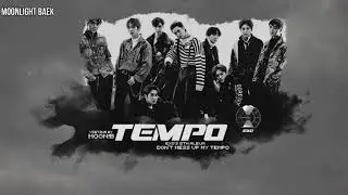 [VIETSUB] Tempo - EXO