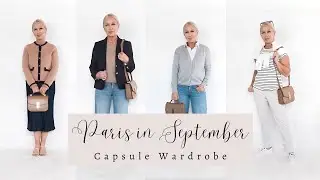 Paris in September Travel Capsule Wardrobe