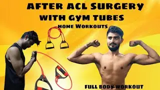 Home Workouts after ACL Reconstruction and Meniscus repair surgery....full body workout