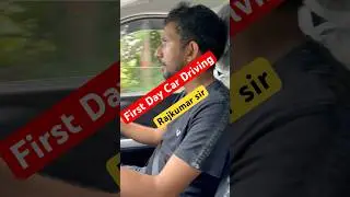 First day Car driving Rajkumar sir | PVRstudy