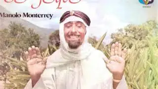 Los Melódicos El Jeque Canta Manolo Monterrey