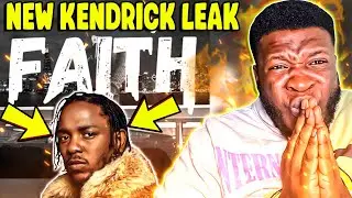 DID KENDRICK LEAK NEW MUSIC!?!? | Kendrick Lamar - Faith (REACTION)