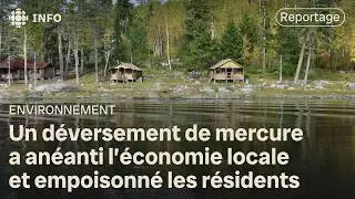 Intoxiqu&eacute;e au mercure : les drames humains de la communaut&eacute; autochtone Grassy Narrows