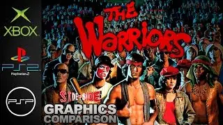The Warriors | Сравнение графики | (Xbox, PS2, PSP)