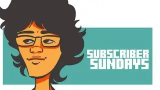 Subscriber Sunday - 1