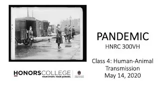 Class 4: Human-Animal Transmission