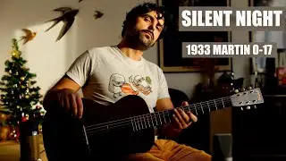 Silent Night played on a vintage Prewar Martin 0-17 guitar