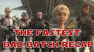 The Bad Batch Season 1 Recap