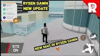 Rysen Dawn New Update V1.3 All information || New Map in Rysen Dawn 🤩