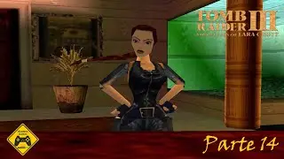 Tomb Raider III - 1998 - Parte 14 - Gameplay Espa&ntilde;ol - Explora Games