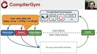 [CGO '22] Session 2 - CompilerGym: Robust, Performant Compiler Optimization Environments for AI