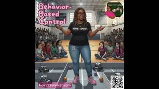 🎓 NoireSTEMinist&reg; Tutorials: Behavior-Based Control #Robotics #NoireSTEMinist #Engineering