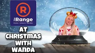 The Range at Christmas with Wanda #christmas #fun
