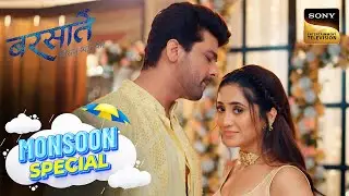 क्या Reyansh करेगा Aradhna को Propose? | Barsatein-Mausam Pyaar Ka |Full Episode| Monsoon Special