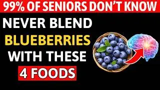 Never Eat Blueberries With These 4 Breakfast Foods &mdash; The Most Common Smoothie Mistake After 65