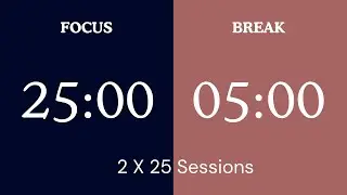 25 / 5 POMODORO TIMER - 1 HOUR || No Music - Deep Focus - Study Timer