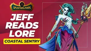 Jeff Reads Lore - Coastal Sentry