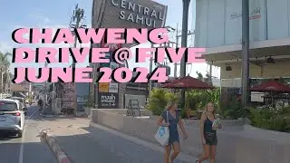 Chaweng Drive @ Five Koh Samui June 2024