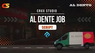 [ QBCORE / QBOX / ESX ] AL DENTE JOB SCRIPT | FIVEM | TEBEX | CRUX STUDIO