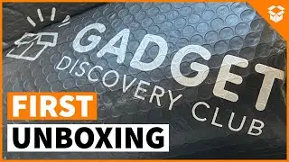 1st Gadget Unboxing from Gadget Discovery Club