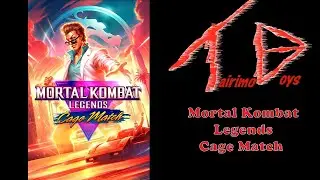 Tairimo Boys: Blockbuster Boys Reviews - Mortal Kombat Legends: Cage Match