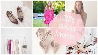 2015 fashion favorites | Style playground