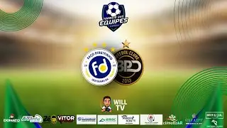 FASE DE GRUPOS | FAÇO DIREITINHO X BPD | TORNEIO DAS EQUIPES | 11° EDIÇÃO