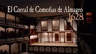 Historia Corral de Comedias Almagro Monumental
