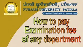 How to pay Examination fee in punjabi university patiala #punjabiuniversitypatiala