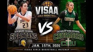 Catholic H.S. Girls vs STEWARD SCHOOL (Jan. 15th, 2026) VISAA Girls Basketball Matchup