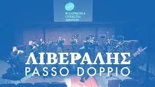 Liveralis: Passo doppio - Athens Philharmonia Orchestra