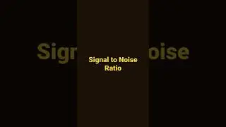 Channeled Message: Signal to Noise Ratio
