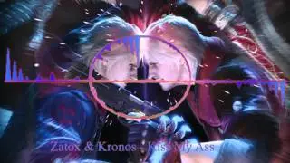 Zatox & Kronos - Kiss My Ass