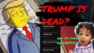 Trump is DEAD? 😱 What If&hellip; And Its Impact on Global Economy, Bitcoin, Altcoin & Meme Tokens