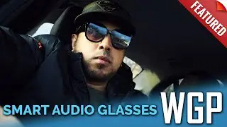 WGP Smart Audio Glasses - Review | First Modular Glasses!