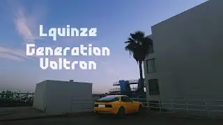 Lquinze - Generation Voltron (Official Lyric Video)