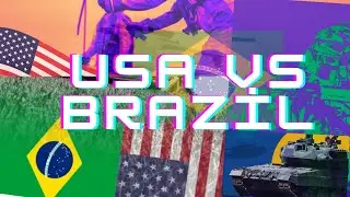 USA VS BRAZIL MILITARY COMPARISON SIMULATION