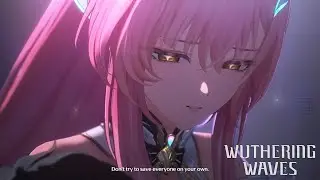Aemeath Sacrifice Cutscene | Wuthering Waves