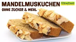 Köstlicher Mandelmuskuchen ohne Zucker | Mandelmus Rezepte