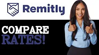 XE Money Transfer Vs Remitly (2025)
