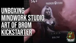 Unboxing Mindwork Studio Art of Brom Kickstarter