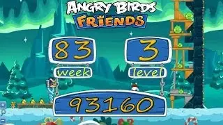 Angry Birds Friends Tournament Week 83 Level 3 High Score 93 K Angry Birds facebook