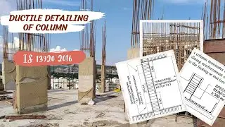 Ductile Detailing of Column as per IS 13920 2016 | Lapping Zone in Column